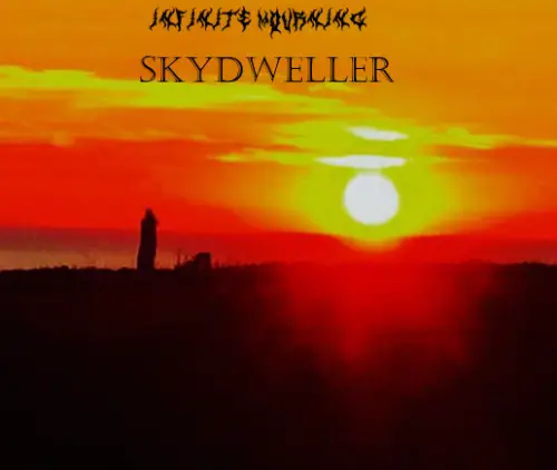 Infinite Mourning : Skydweller Infinite Mourning : Skydweller
